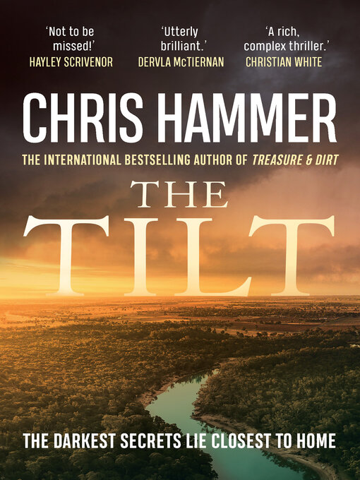 Title details for The Tilt by Chris Hammer - Available